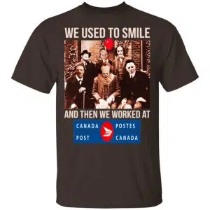 We Used To Smile And Then We Worked At Canada Post Shirt, Hoodie, Tank 15