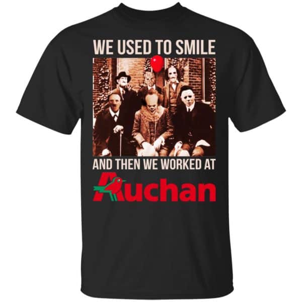 We Used To Smile And Then We Worked At Auchan Shirt, Hoodie, Tank 3
