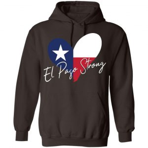 El Paso Strong Shirt, Hoodie, Tank 20