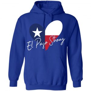El Paso Strong Shirt, Hoodie, Tank 21