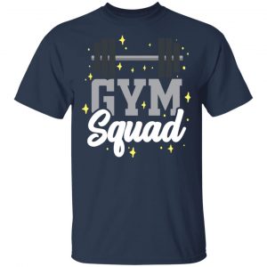Gym Squad Shirt, Hoodie, Tank 17