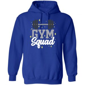 Gym Squad Shirt, Hoodie, Tank 21