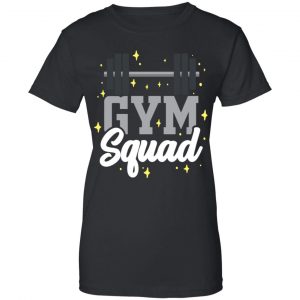 Gym Squad Shirt, Hoodie, Tank 22