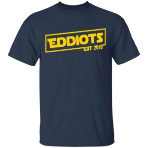 Eddiots Logo Est 2019 Shirt, Hoodie, Tank 17