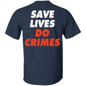 Raoul Wallenberg Save Lives, Do Crimes Shirt, Hoodie, Tank 33