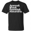 Ayanna & Ilhan & Rashida & Alexandria Shirt, Hoodie, Tank 2