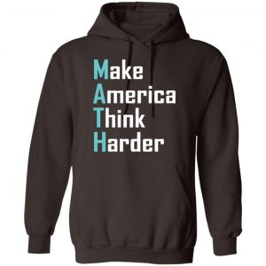 Math Make America Think Harder Andrew Yang 2020 Shirt, Hoodie, Tank 20