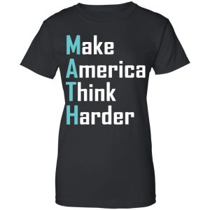 Math Make America Think Harder Andrew Yang 2020 Shirt, Hoodie, Tank 22