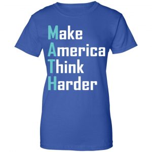 Math Make America Think Harder Andrew Yang 2020 Shirt, Hoodie, Tank 25