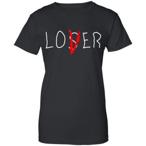 Lover Loser Shirt, Hoodie, Tank 22