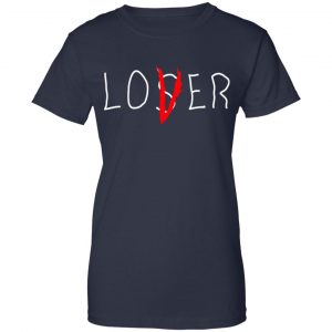 Lover Loser Shirt, Hoodie, Tank 24
