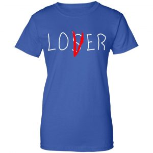 Lover Loser Shirt, Hoodie, Tank 25