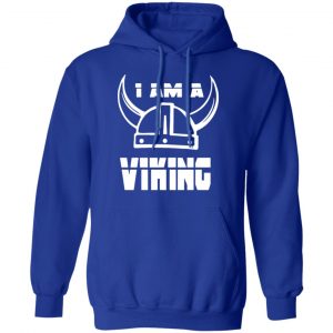 I Am A Viking Shirt, Hoodie, Tank 21