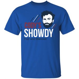 Cody's Showdy Shirt, Hoodie, Tank 16 Cody's Showdy Shirt, Hoodie, Tank 16