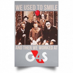 We Used To Smile And Then We Worked At G4S Posters 27