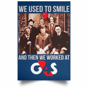 We Used To Smile And Then We Worked At G4S Posters 35