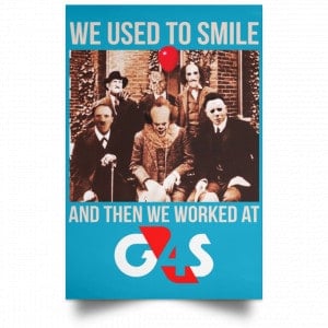 We Used To Smile And Then We Worked At G4S Posters 38