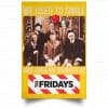 We Used To Smile And Then We Worked At TGI Friday's Posters 2