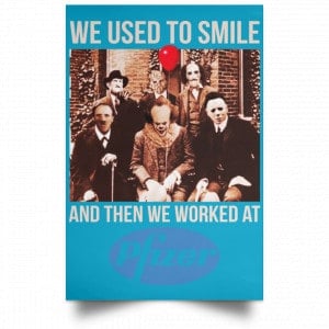 We Used To Smile And Then We Worked At Pfizer Poster 38