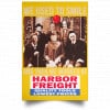 We Used To Smile And Then We Worked At Harbor Freight Tools Posters 2