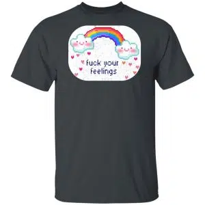 Fuck Your Feelings Rainbow Shirt, Hoodie, Tank 16