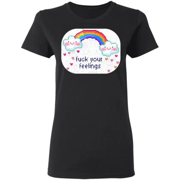 Fuck Your Feelings Rainbow Shirt, Hoodie, Tank 7
