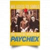 We Used To Smile And Then We Worked At Paychex Poster 1