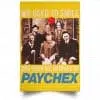 We Used To Smile And Then We Worked At Paychex Poster 1