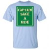 Captain Sage A Hoe Shirt, Hoodie, Tank 2 Captain Sage A Hoe Shirt, Hoodie, Tank 2