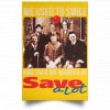 We Used To Smile And Then We Worked At Save A Lot Posters 2