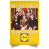We Used To Smile And Then We Worked At Lidl Posters 2