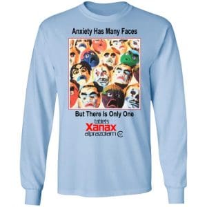 Anxiety Has Many Faces Shirt, Hoodie, Tank 22