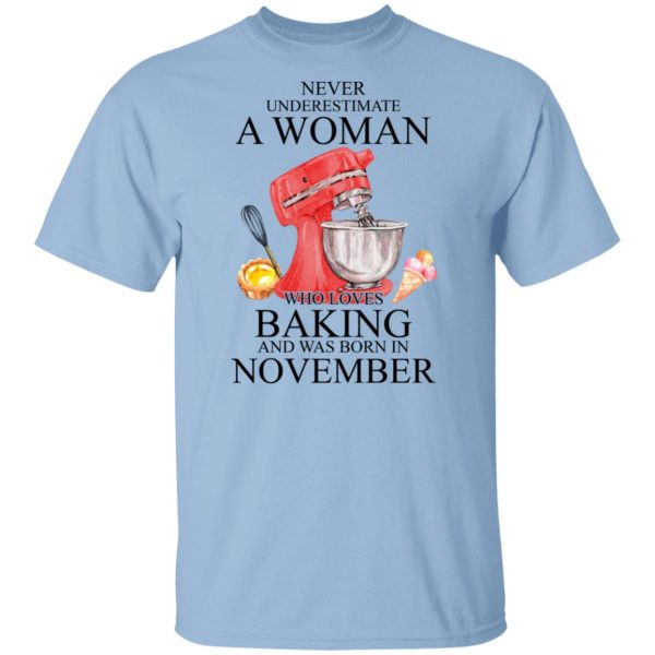 A Woman Who Loves Baking And Was Born In November Shirt, Hoodie, Tank 3