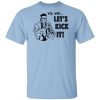 Vanilla Ice Yo, VIP ... Let's Kick It Shirt, Hoodie, Tank 2