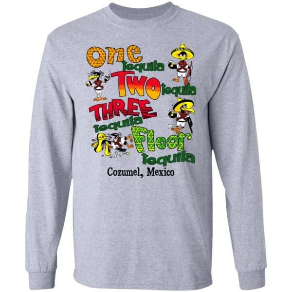 One Tequila Two Tequila Three Tequila Floor Mexico Shirt, Hoodie, Tank Apparel 9