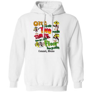 One Tequila Two Tequila Three Tequila Floor Mexico Shirt, Hoodie, Tank 24