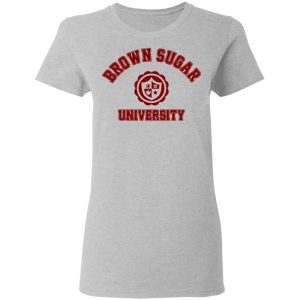 Brown Sugar University Shirt, Hoodie, Tank 19