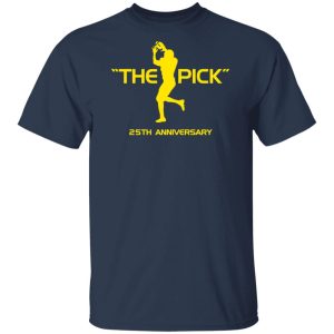 The Pick 25th Anniversary Shirt, Hoodie, Tank 16