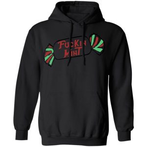 Fuckin Mint Shirt, Hoodie, Tank 22