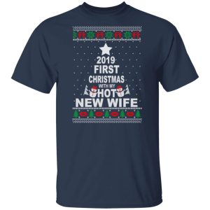 2019 First Christmas With My Hot New Wife Shirt, Hoodie, Tank 16