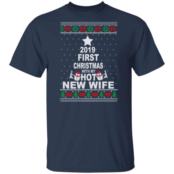 2019 First Christmas With My Hot New Wife Shirt, Hoodie, Tank Apparel 5