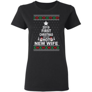 2019 First Christmas With My Hot New Wife Shirt, Hoodie, Tank 18