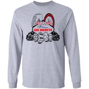 Welcome To Fabulous Las Jackets Shirt, Hoodie, Tank 20