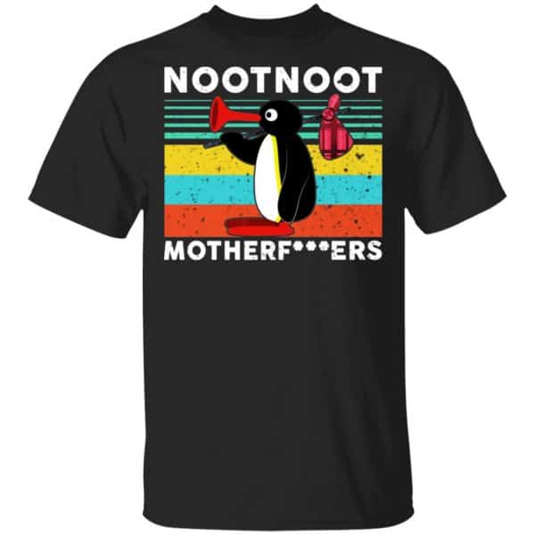 Pingu Noot Noot Motherfuckers Vintage Shirt, Hoodie, Tank 3