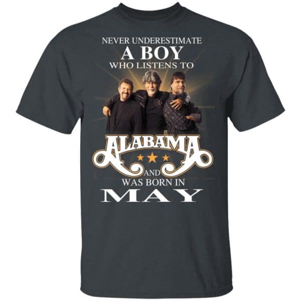 A Boy Who Listens To Alabama And Was Born In May Shirt, Hoodie, Tank Birthday Gift & Age 4