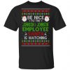 Be Nice To The Johnson Controls Employee Santa Is Watching Christmas Sweater, Shirt, Hoodie Christmas