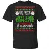 Be Nice To The Jiffy Lube Employee Santa Is Watching Christmas Sweater, Shirt, Hoodie 2