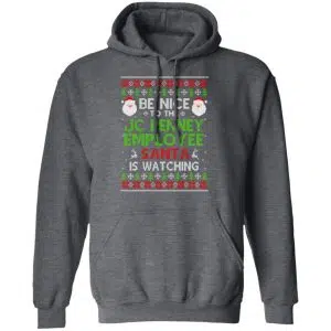 Be Nice To The JC Penney Employee Santa Is Watching Christmas Sweater, Shirt, Hoodie 20