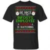 Be Nice To The Infosys Employee Santa Is Watching Christmas Sweater, Shirt, Hoodie 2