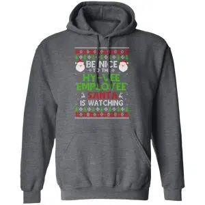 Be Nice To The Hy-Vee Employee Santa Is Watching Christmas Sweater, Shirt, Hoodie 20